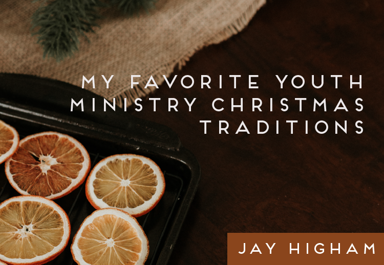 My Favorite Youth Ministry Christmas Traditions