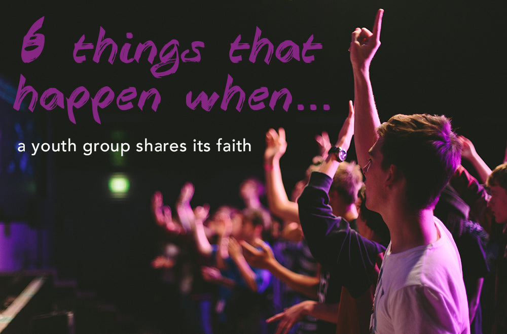 6 Things That Happen When a Group Shares Its Faith