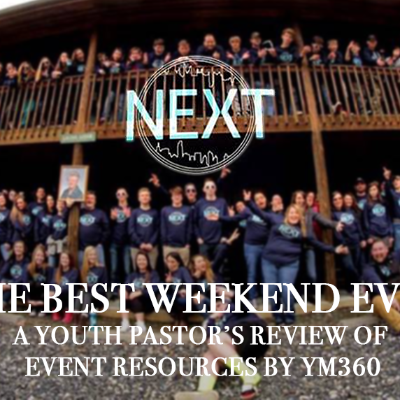 "The Best Weekend Ever" - A Youth Pastors Review of Event Resources by YM360