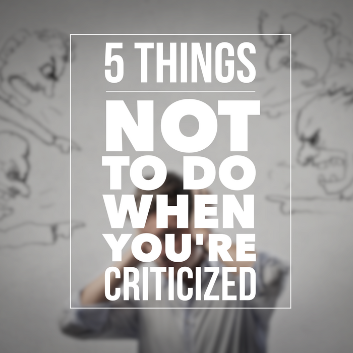 5 Things NOT to Do When You’re Criticized In Youth Ministry