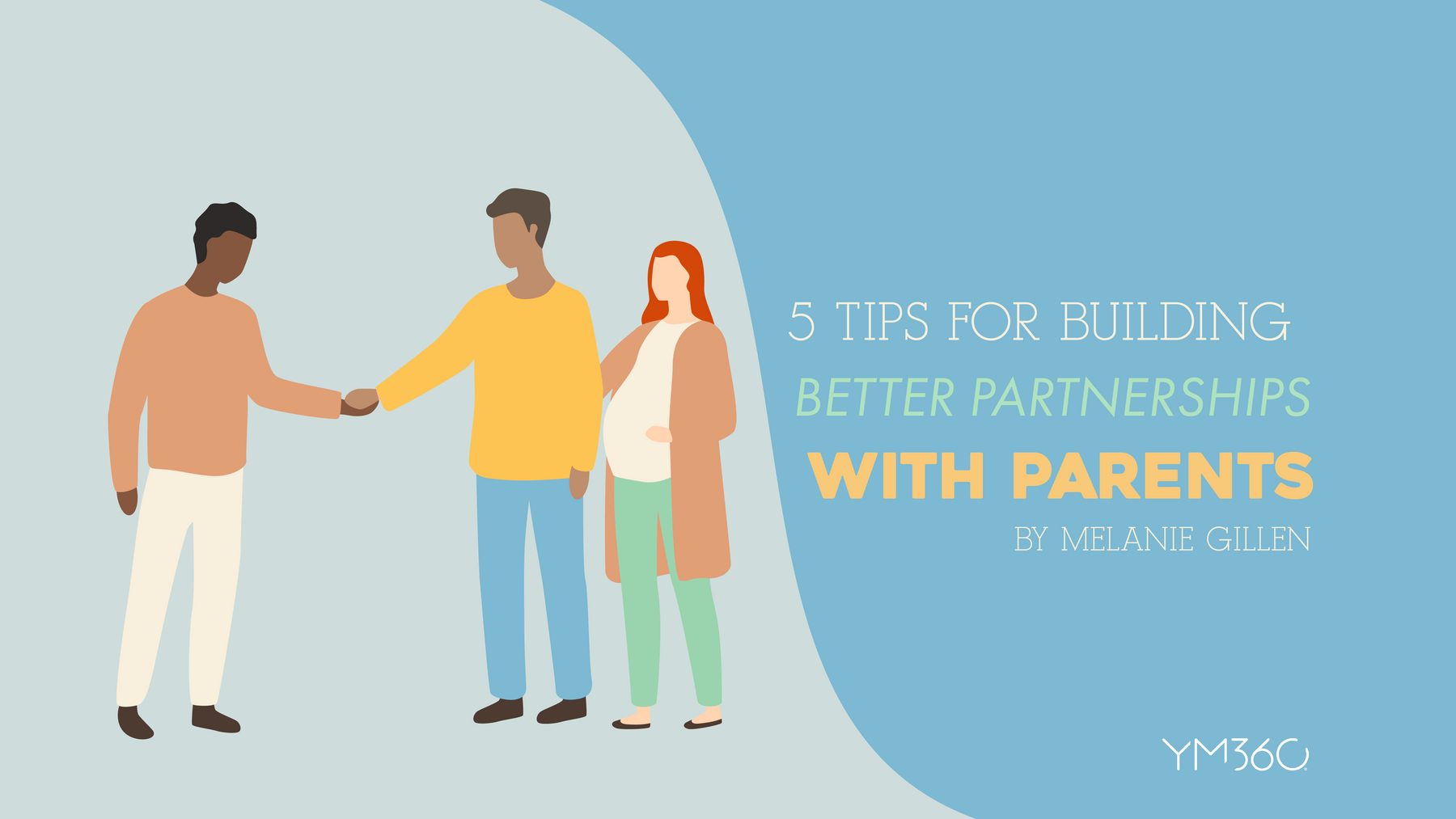 5 Tips for Building Better Partnerships with Parents
