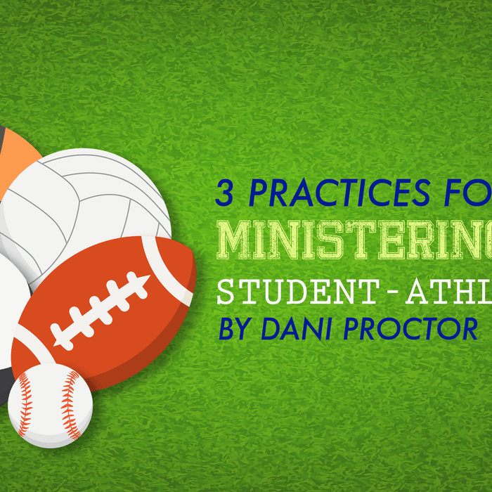 3 Practices for Ministering to Student-Athletes