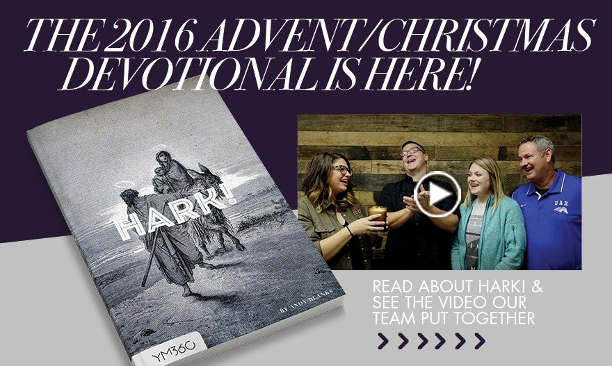 Hark! is here. Introducing the 2016 Advent / Christmas Devotional