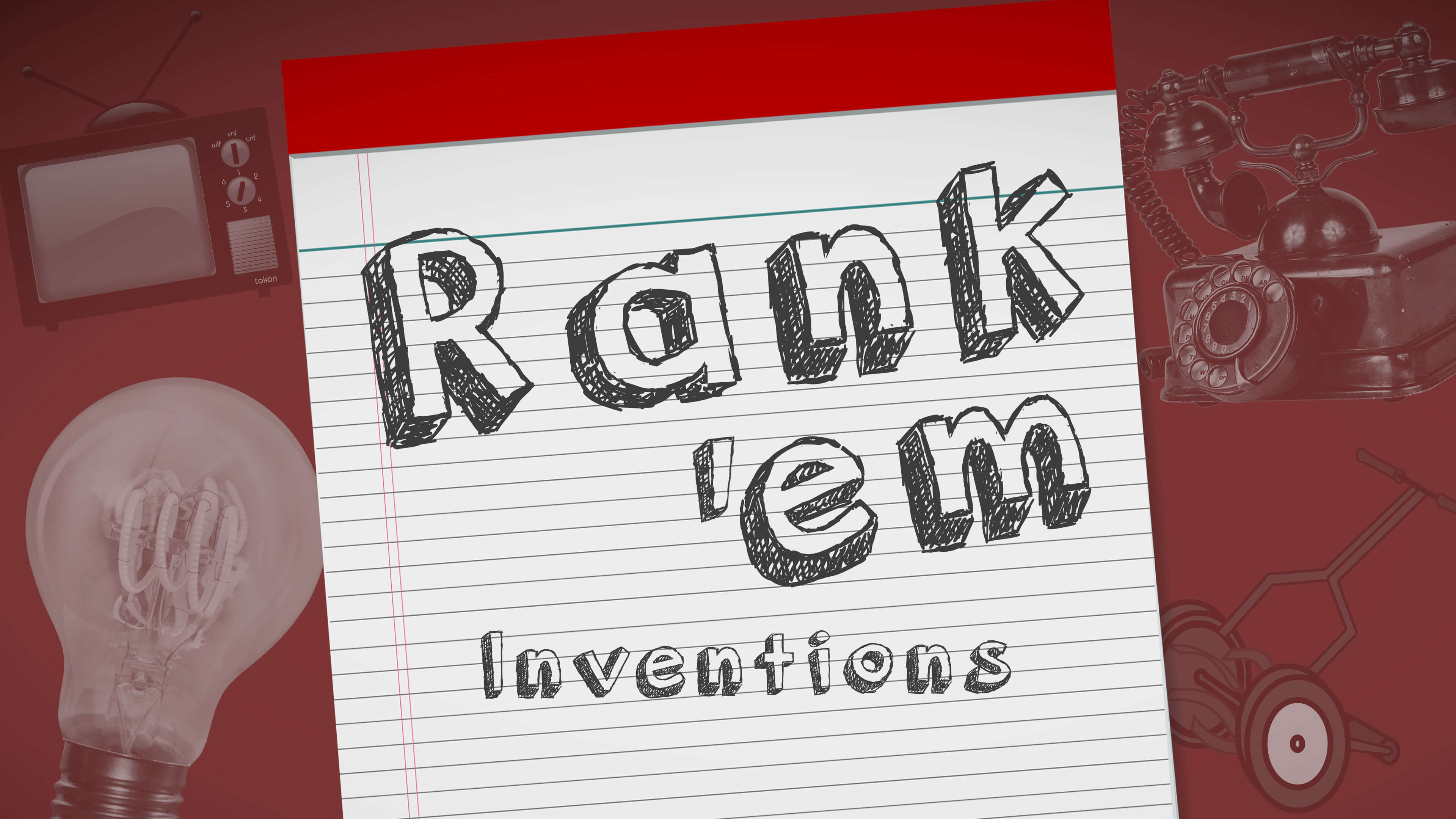 Rank'em: Inventions