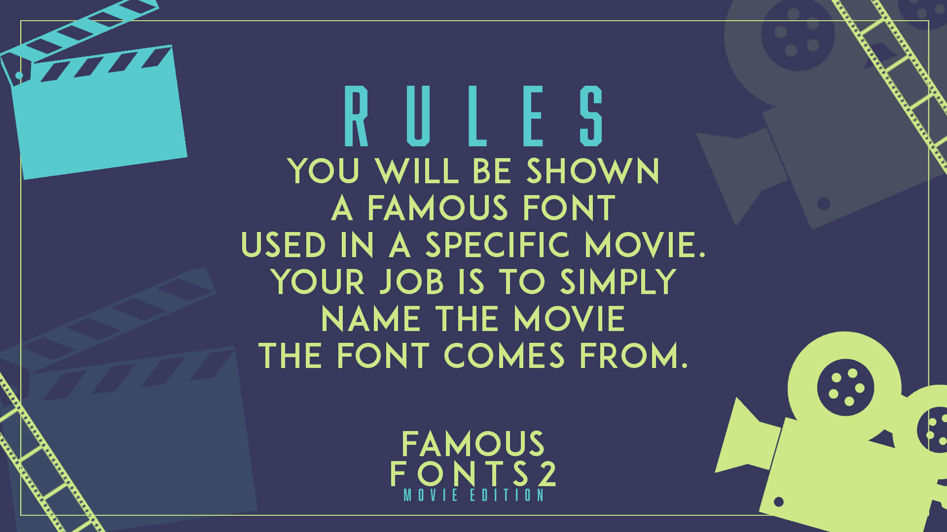 Famous Font: Movie Edition 2