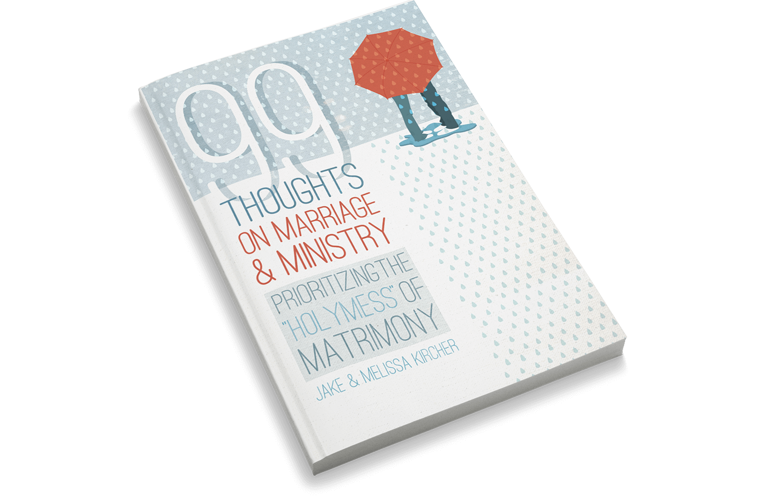 99 Thoughts On Marriage & Ministry