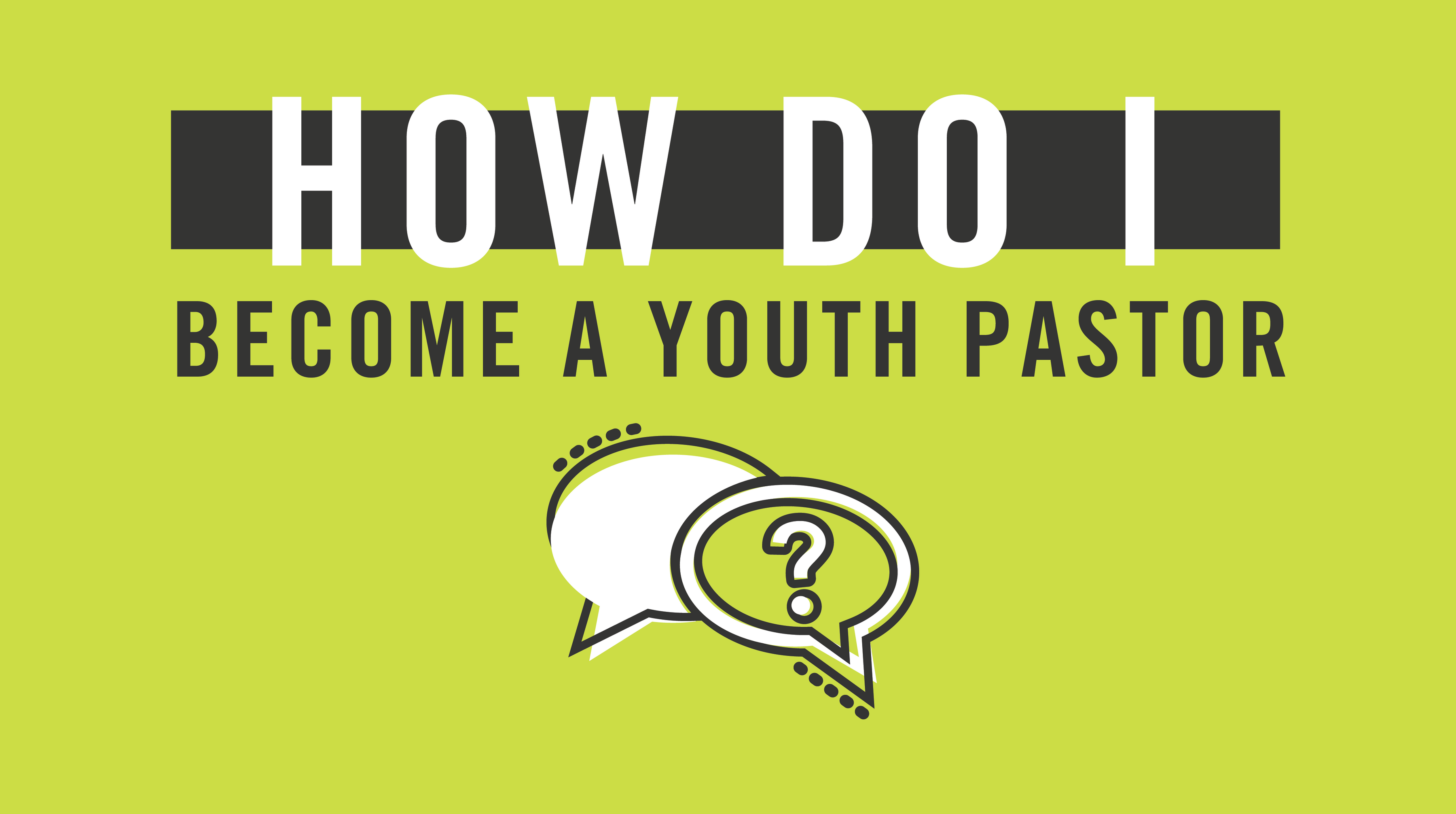 How Do I Become a Youth Pastor? — YM360