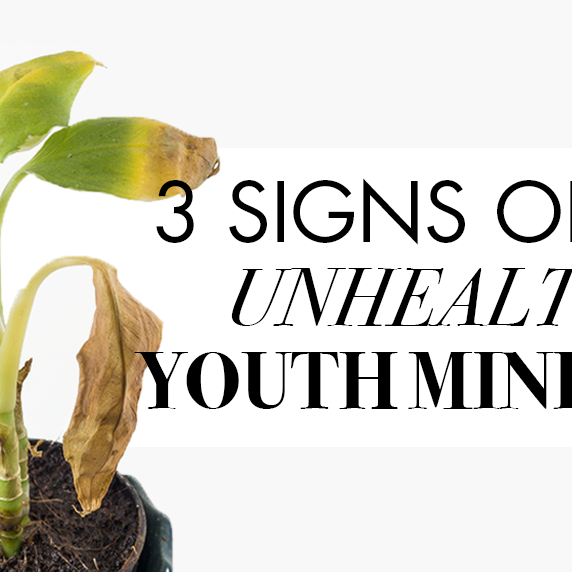 3 Signs of an Unhealthy Youth Ministry