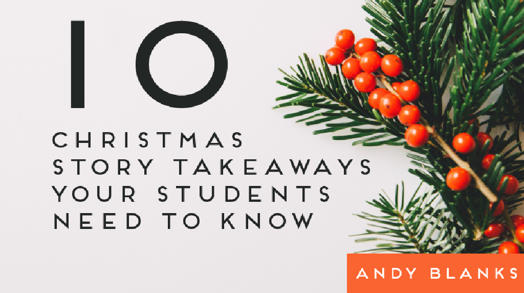 10 Christmas Story Takeaways Your Students Need To Know