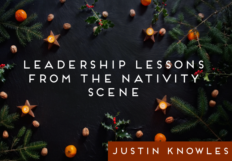Leadership Lessons From The Nativity Scene