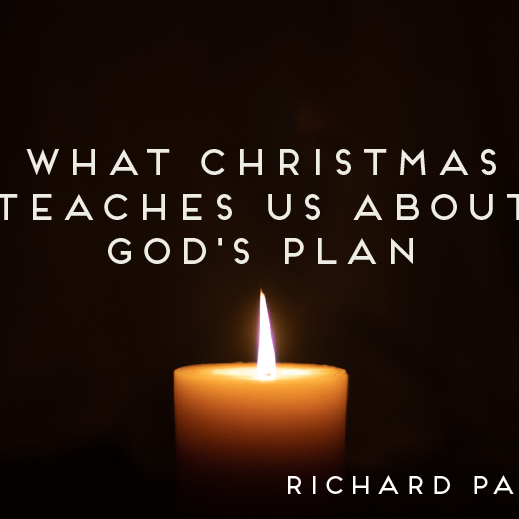 What Christmas Teaches Us About God's Plan