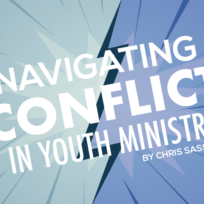 Navigating Conflict in Youth Ministry
