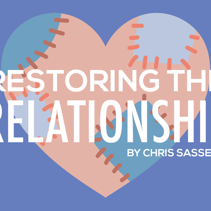Restoring the Relationship