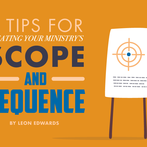 6 Tips for Creating Your Ministry's Scope & Sequence