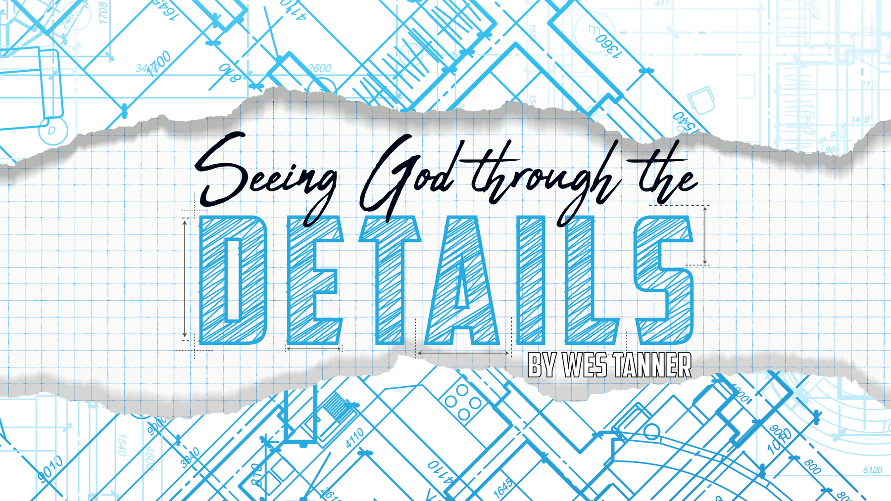 Seeing God Through the Details