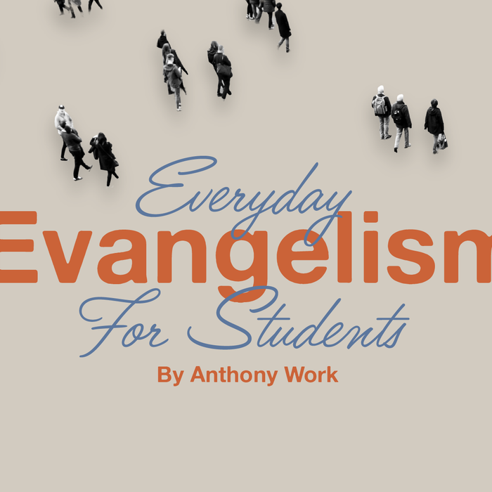 Everyday Evangelism for Students