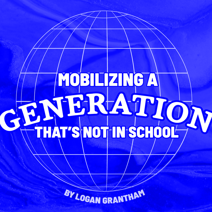 Mobilizing a Generation That's Not in School