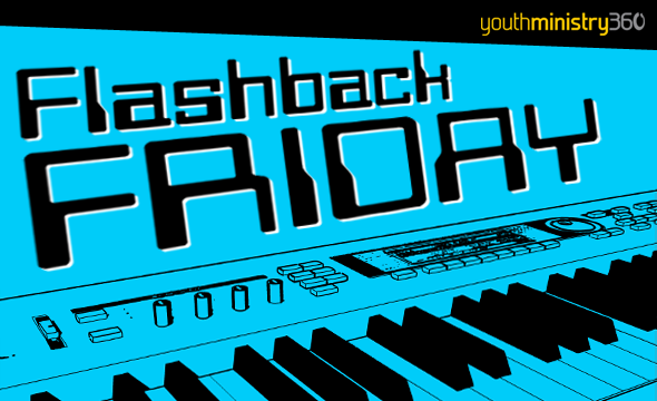 flashback friday (july 18): this week's links from the youth ministry blogosphere