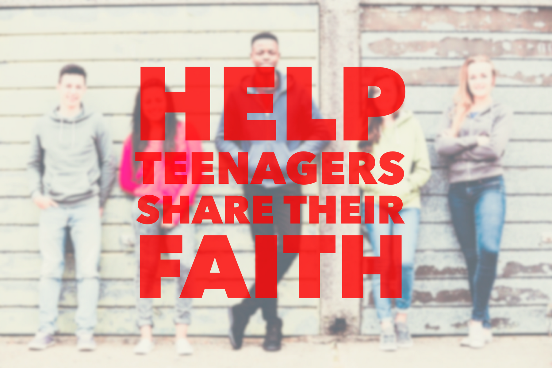 Help Equip Your Students To Talk About Their Faith