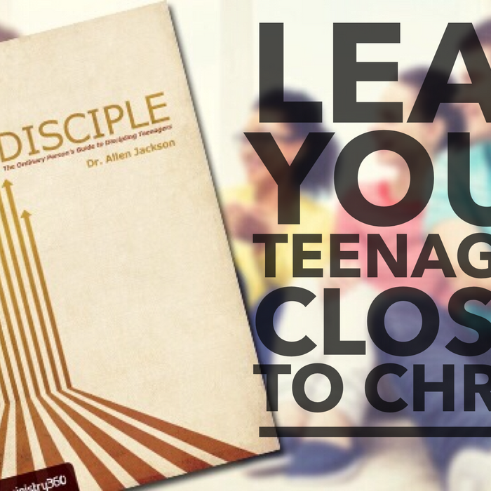 Introducing "Disciple: The Ordinary Person's Guide To Discipling Teenagers" by Dr. Allen Jackson