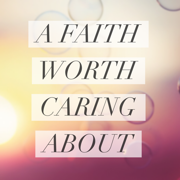 Showing Teenagers A Faith Worth Caring About