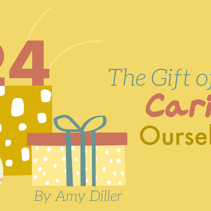 The Gift of January: Caring for Ourselves Well