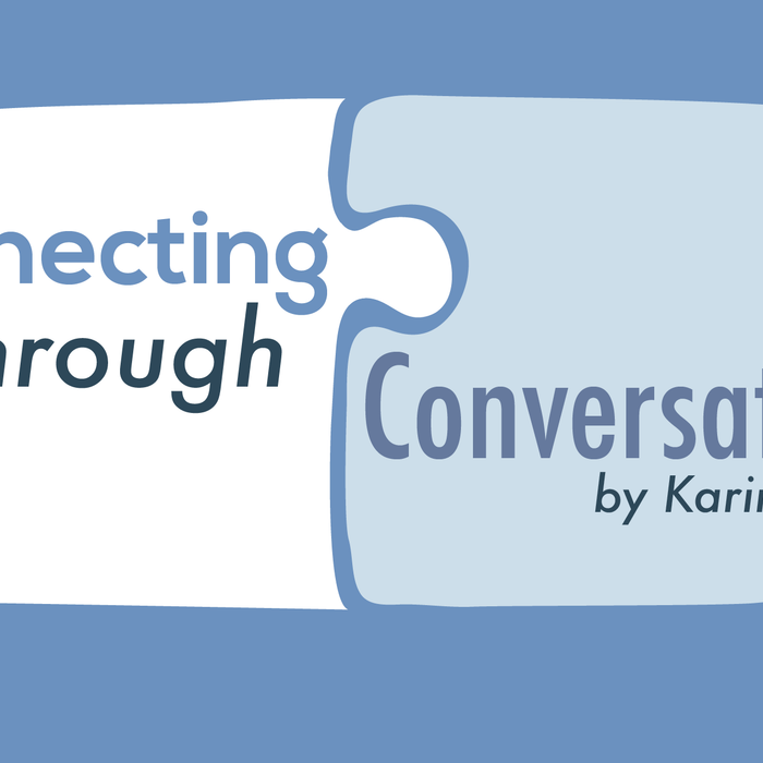 Connecting Through Conversations