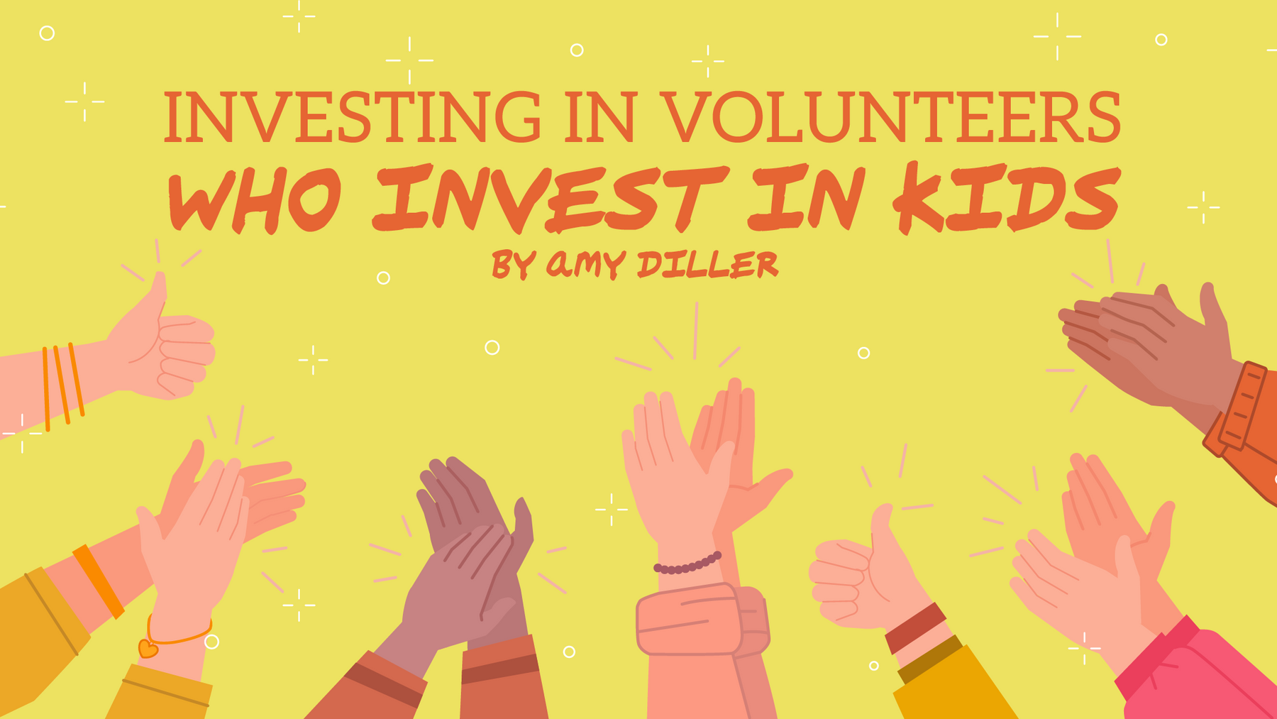 Investing in Volunteers Who Invest in Kids