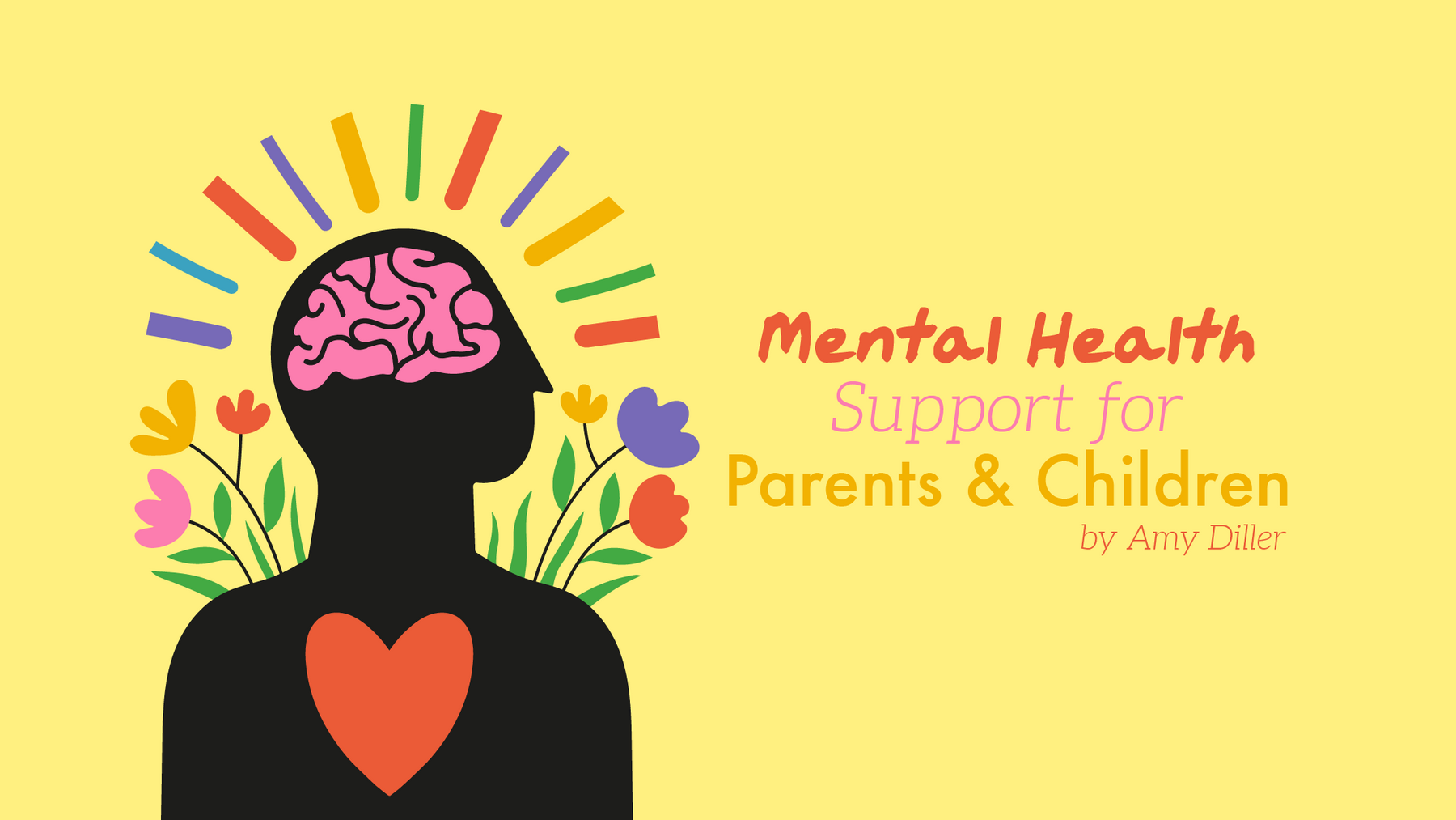 Mental Health Support for Parents and Children