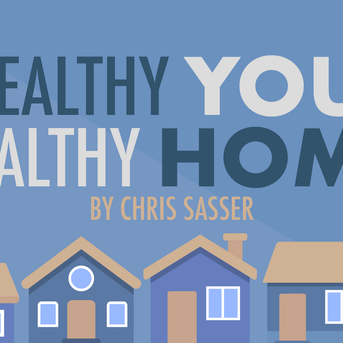 Healthy You, Healthy Home
