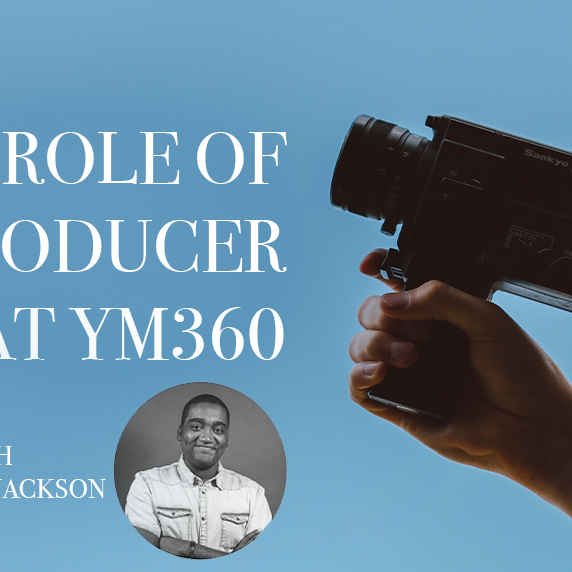 The Role of Producer at YM360