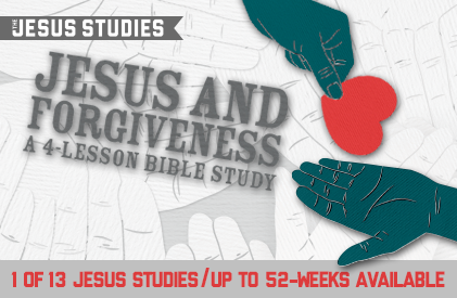 Check Out Our Newest Bible Study: "Jesus & Forgiveness" (and a FREE Lesson)