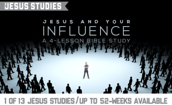 Say Hello to "Jesus And Your Influence," Our Newest "Jesus Studies" Curriculum