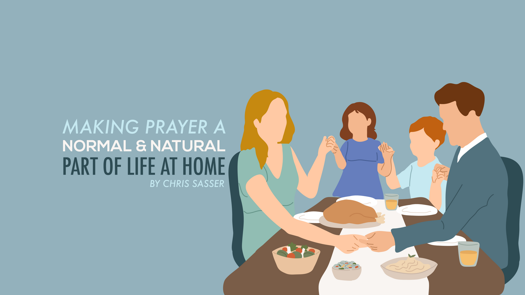 Making Prayer a Normal and Natural Part of Life at Home