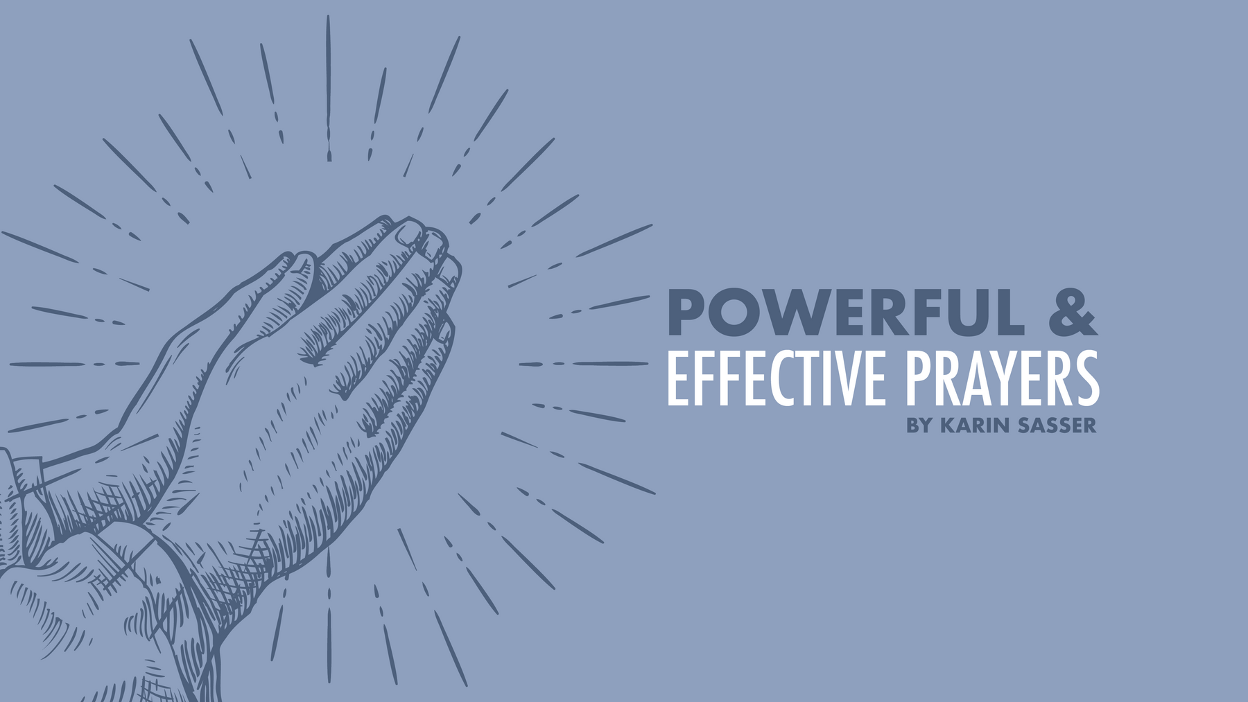 Powerful and Effective Prayers