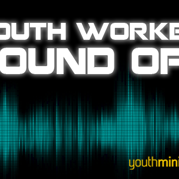 youth worker sound off: increasing students' ownership of your ministry