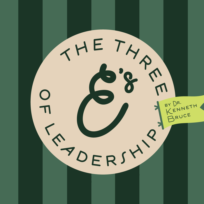 The 3 E's of Leadership