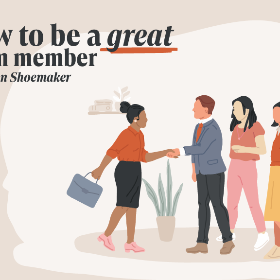 How to Be a Great Team Member