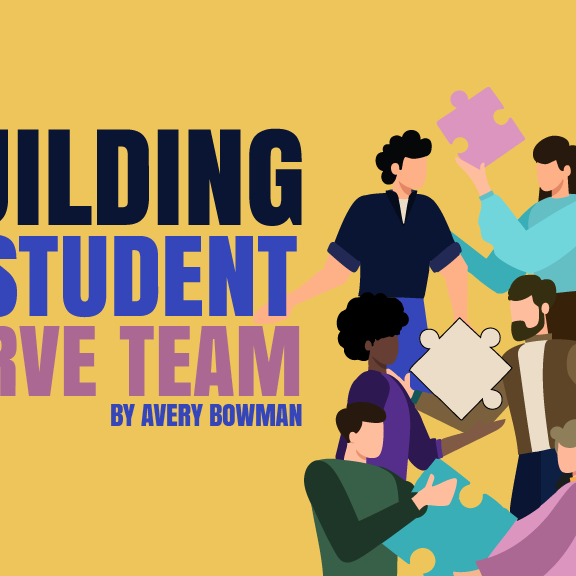 Building a Student Serve Team