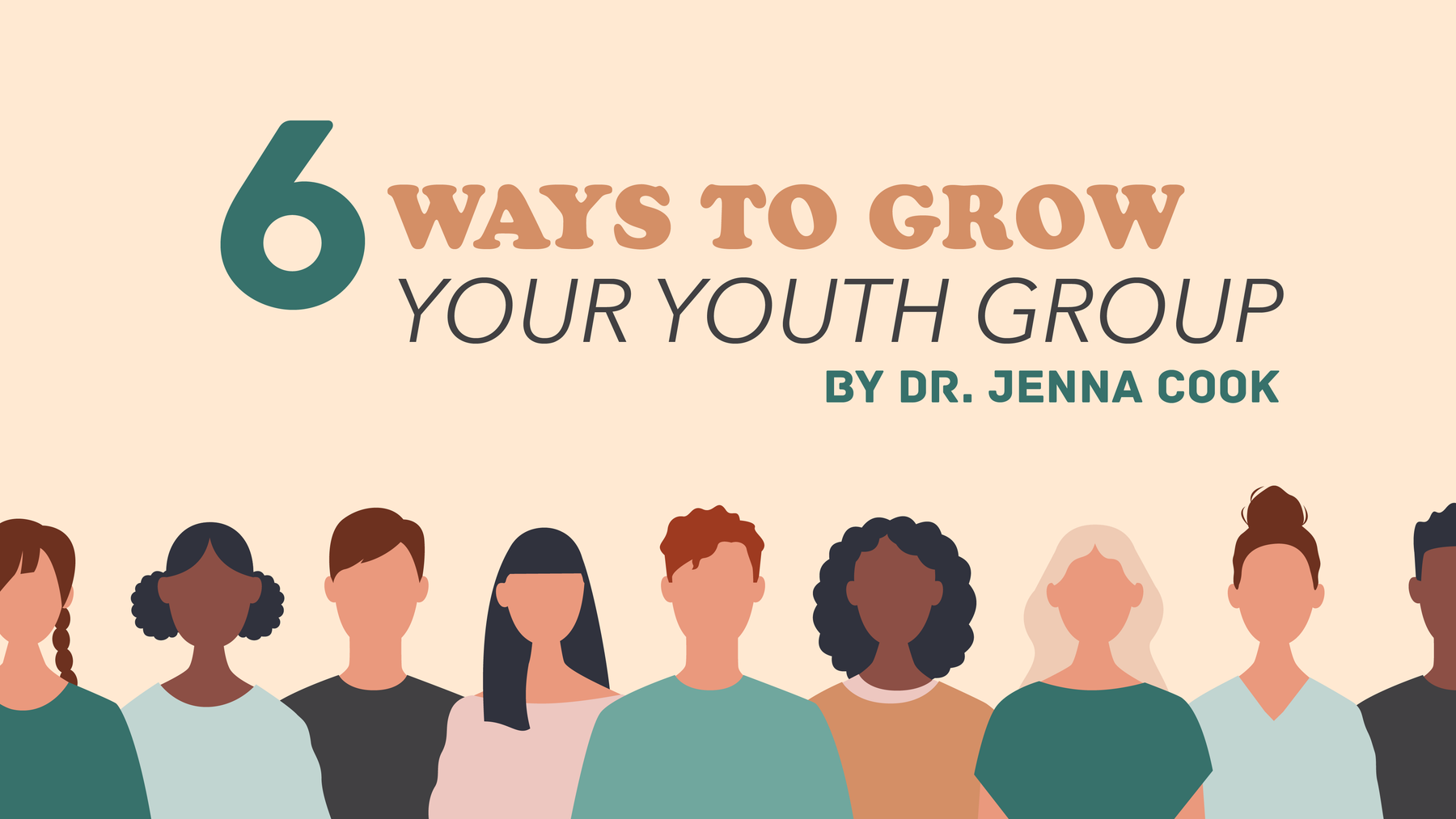 6 Ways to Grow Your Youth Group