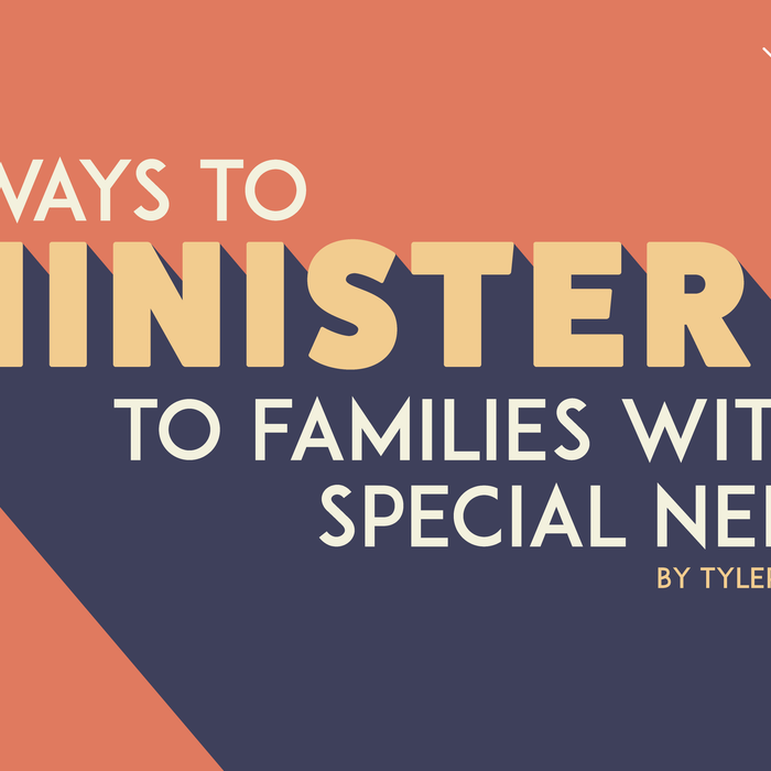 4 Ways to Minister to Families With Special Needs