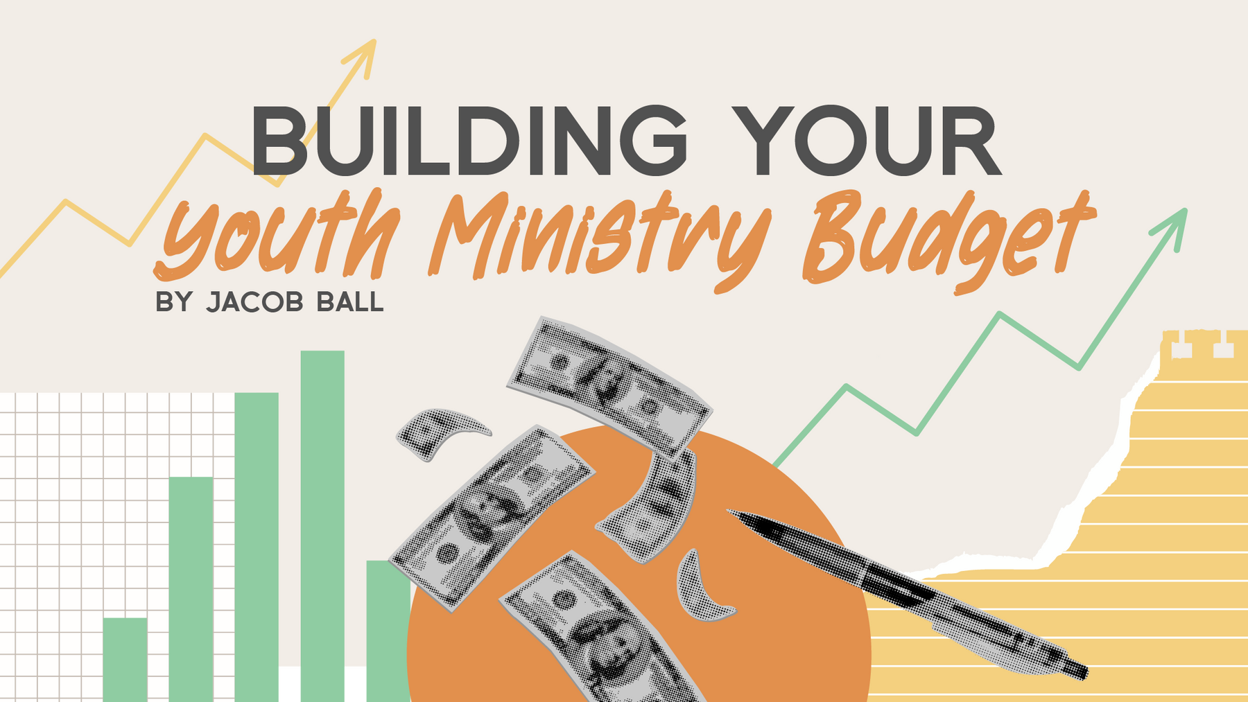 Building Your Youth Ministry Budget