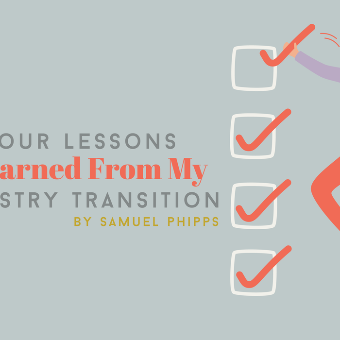 Four Lessons I Learned From My Ministry Transition