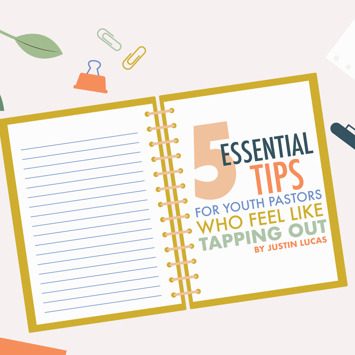 5 Essential Tips for Youth Pastors Who Feel Like Tapping Out