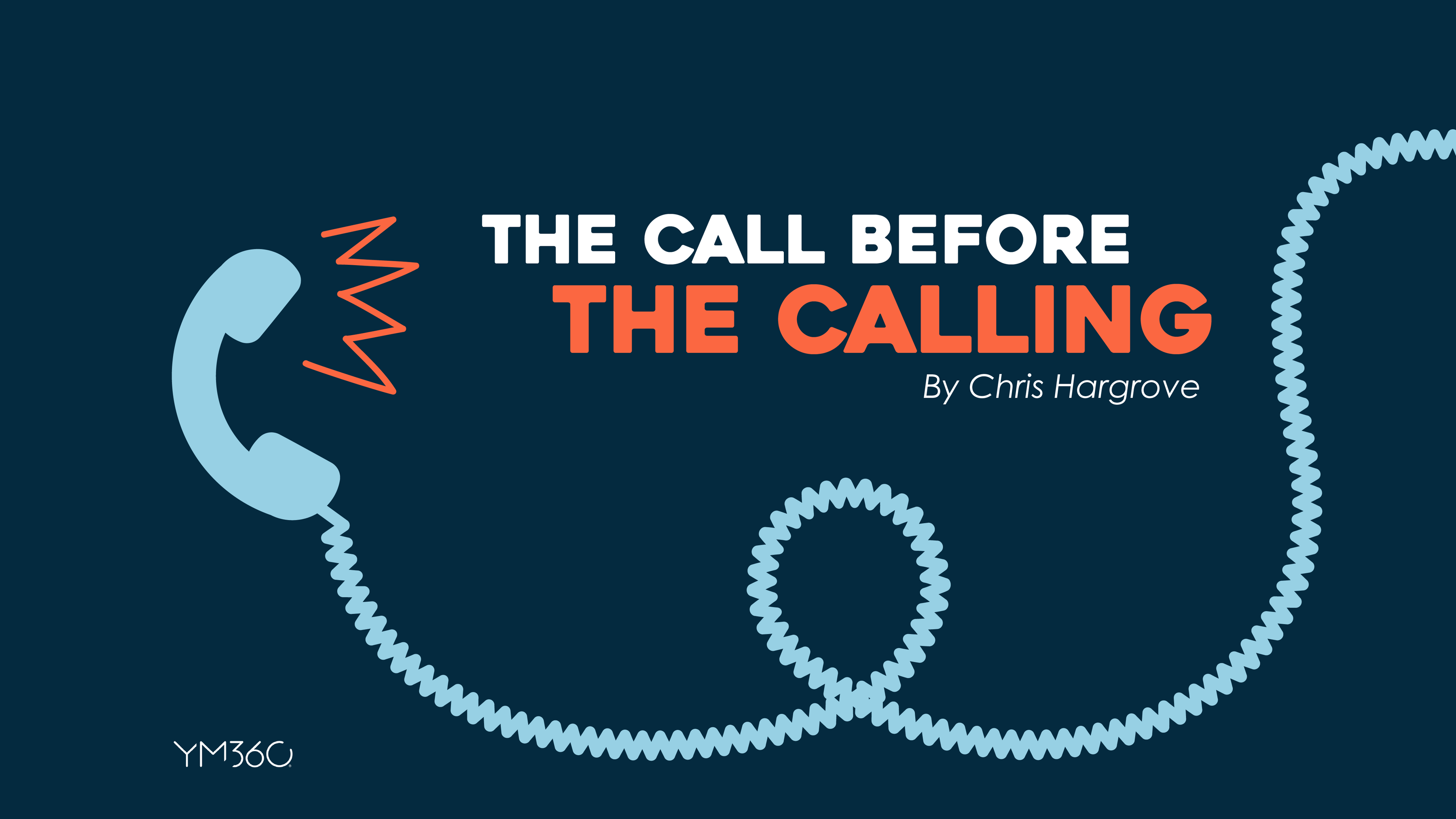 Original Calling The Call Before The Calling — YM360
