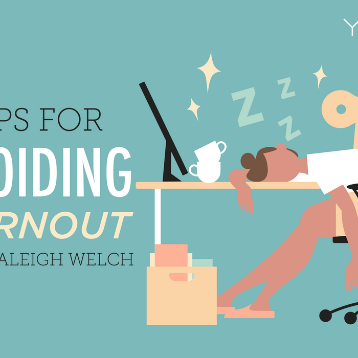 3 Tips For Avoiding Burnout