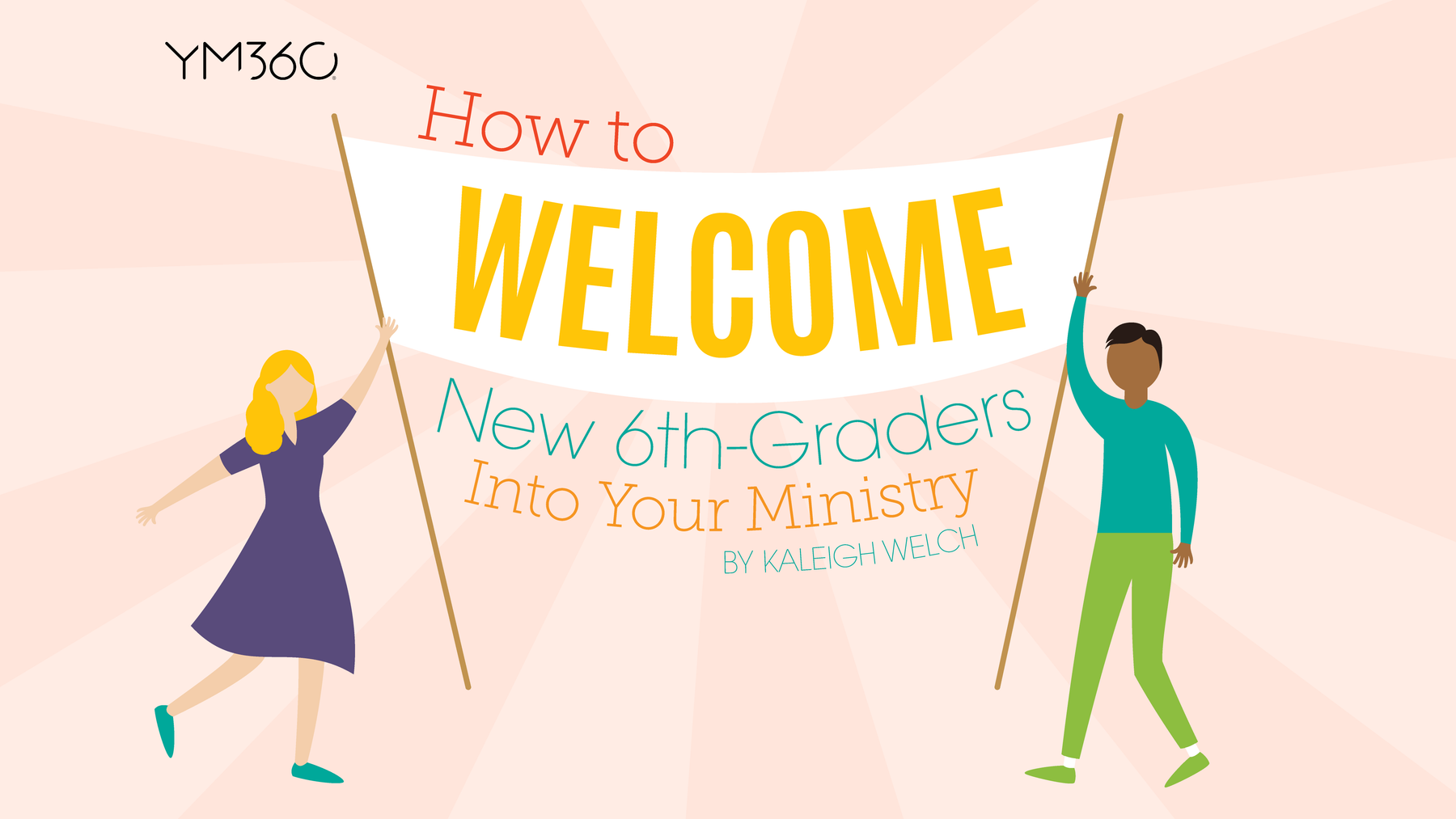 How to Welcome New 6th Graders into Your Ministry