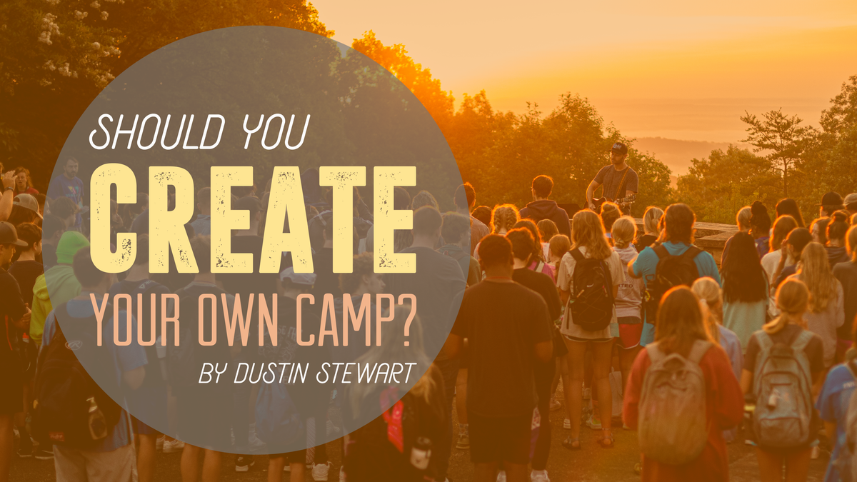 Should You Create Your Own Camp? — YM360