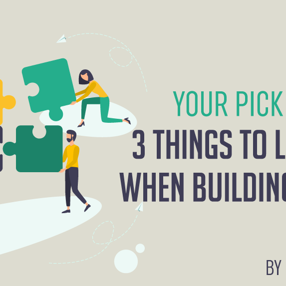 Your Pick, Captain: 3 Things To Look For When Building A Team