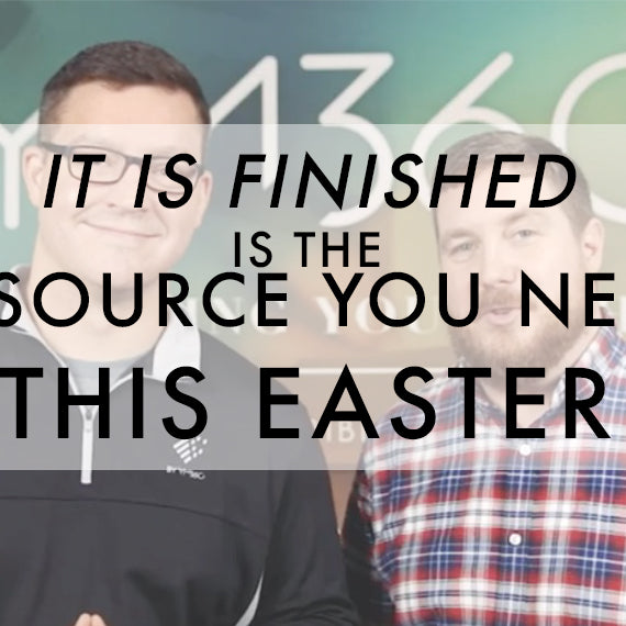 It is Finished is the Resource You Need This Easter